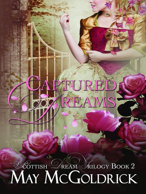 Title details for Captured Dreams by May McGoldrick - Available